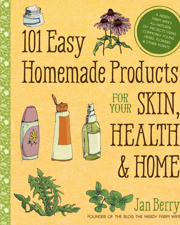 101 Easy Homemade Products for Your Skin, Heath and Home Cover 101 Easy Homemade Products for Your Skin, Heath and Home Cover