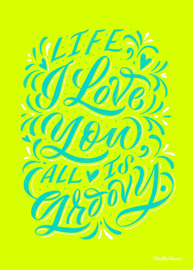 Artwork by Molly Jacques, Calligrapher and Hand Lettering Illustrator